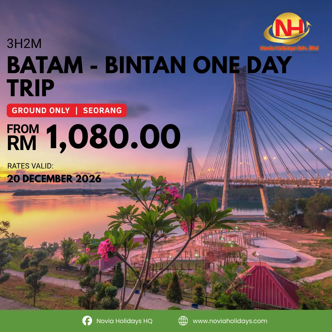 3D2N BATAM - BINTAN ONE DAY TRIP
